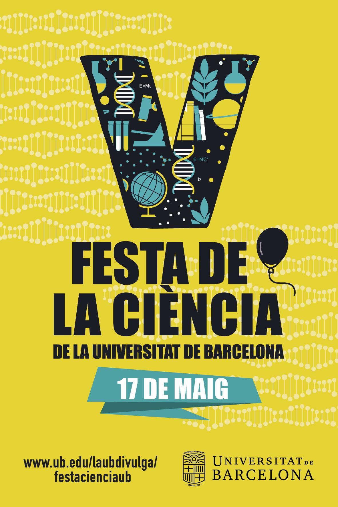 Cartell de la Festa de la Ciència de la UB del 2019 Cartell de la Festa de la Ciència de la UB del 2019