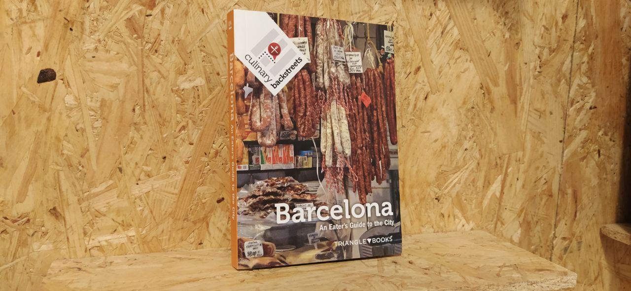 Culinary Backstreet Barcelona. Una guía para comer en la ciudad (Triangle)