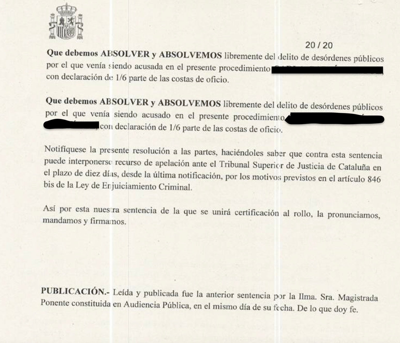 Part dispositiva de la sentència que absol tres acusats i en condemna un però evita l'entrada la presó/QS