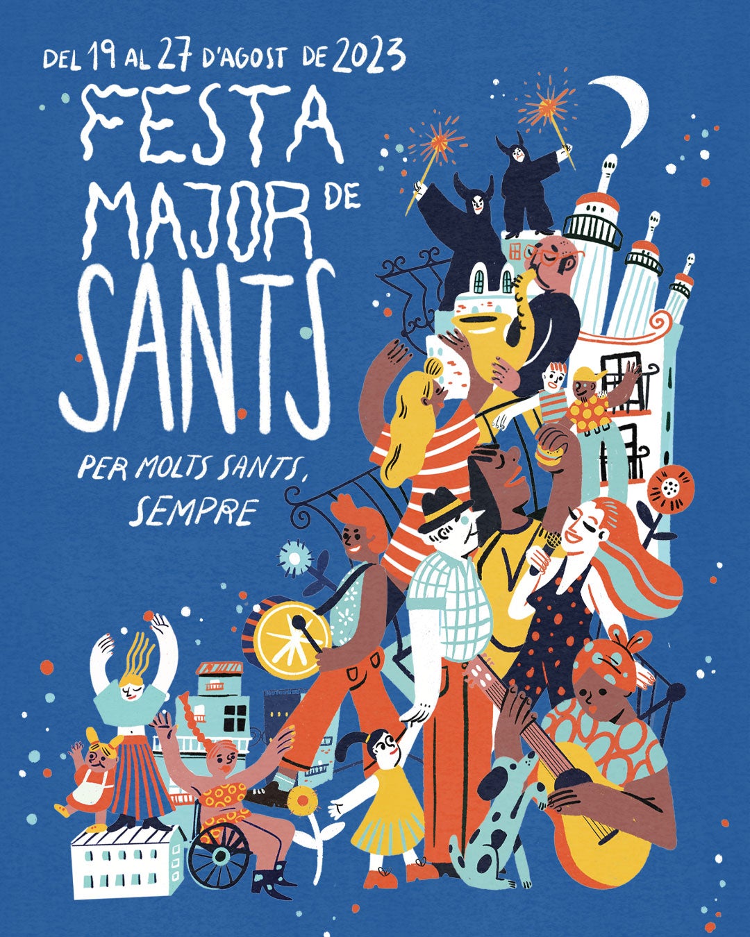 Cartell de la festa major de Sants 2023 | Ajuntament