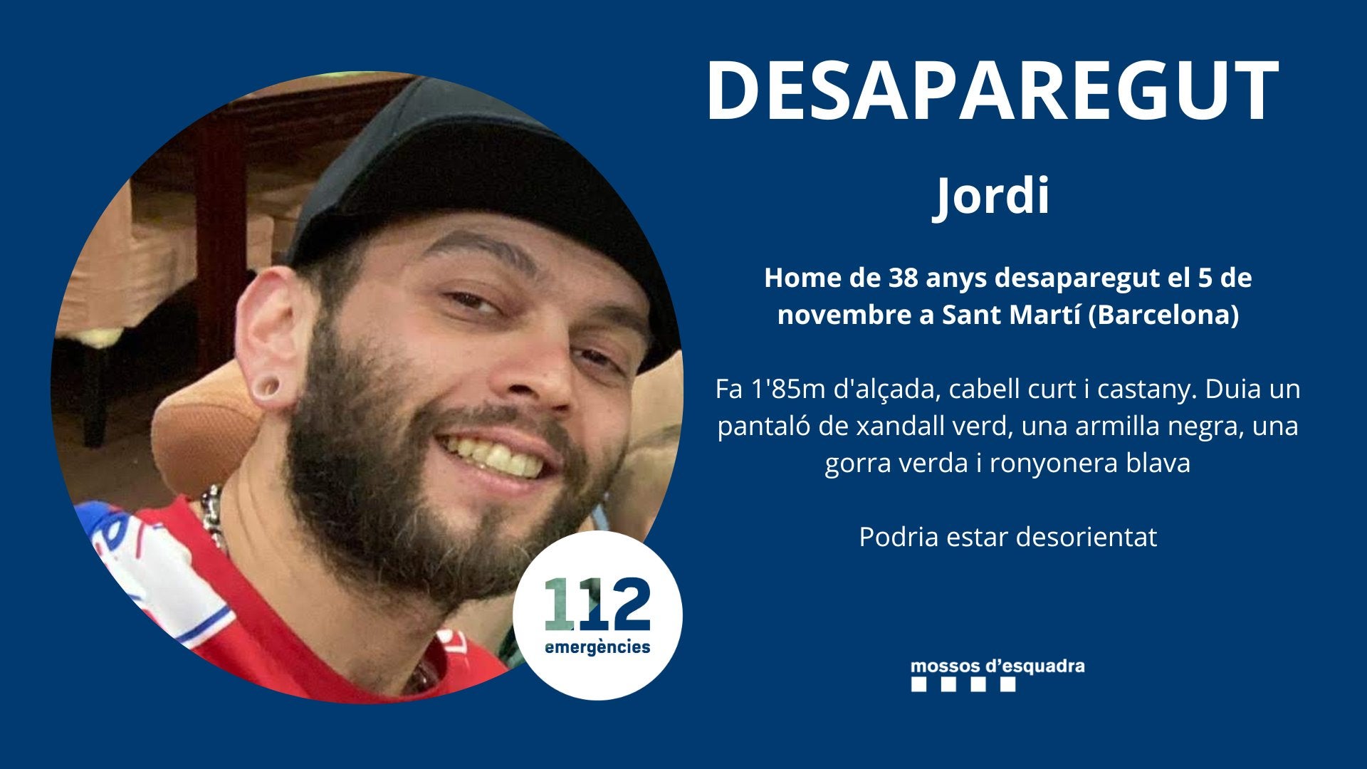 En Jordi va ser vist per última vegada a Sant Martí el 5 de novembre, dia des del qual no se sap on és
