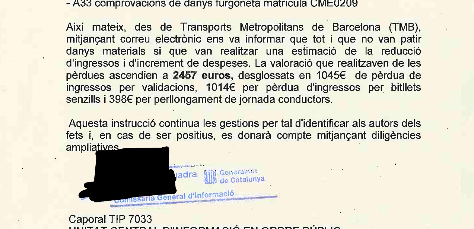 Part de l'atestat dels Mossos sobre Tsunami Democràtic on es valoren els danys de les protestes del Prat/Quico Sallés