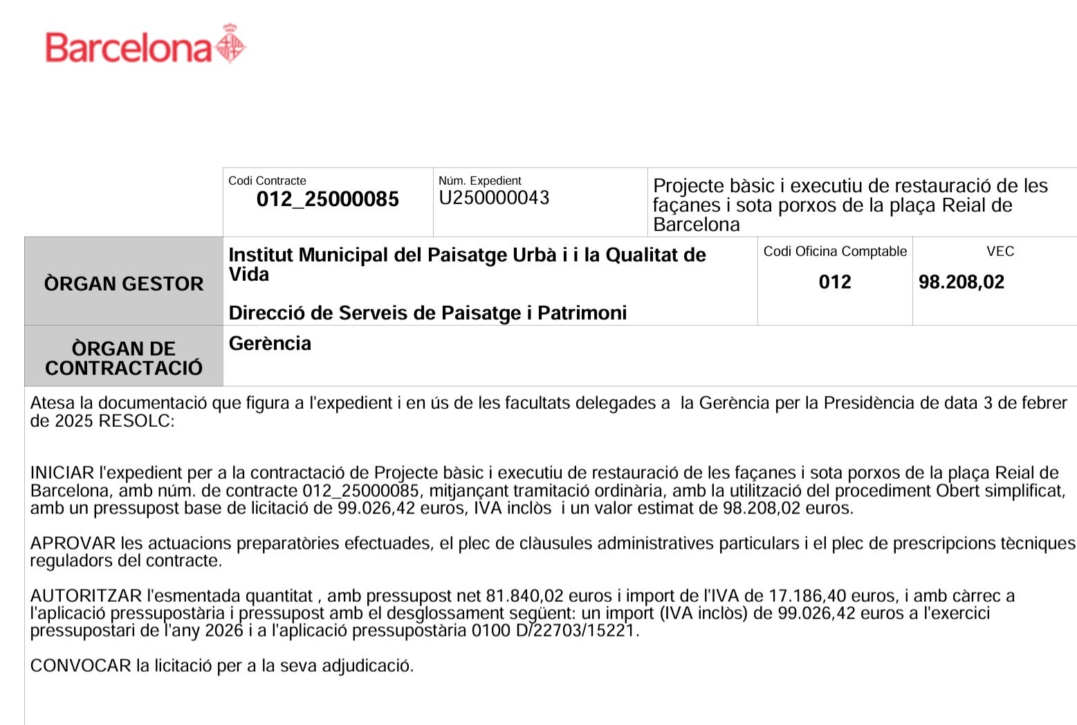 Imatge de la licitació concedida pel projecte de reforma de la Plaça Reial/QS